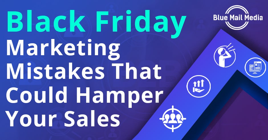 b2b black friday marketing mistakes that could hamper your sales