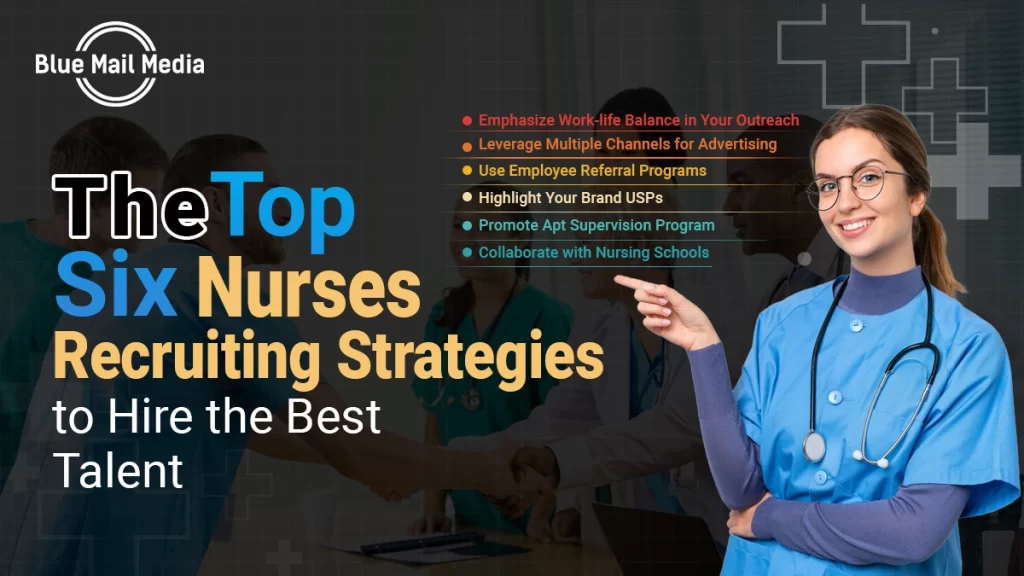 Proven Tactics to Recruit Nurses and Counter Staff Shortage