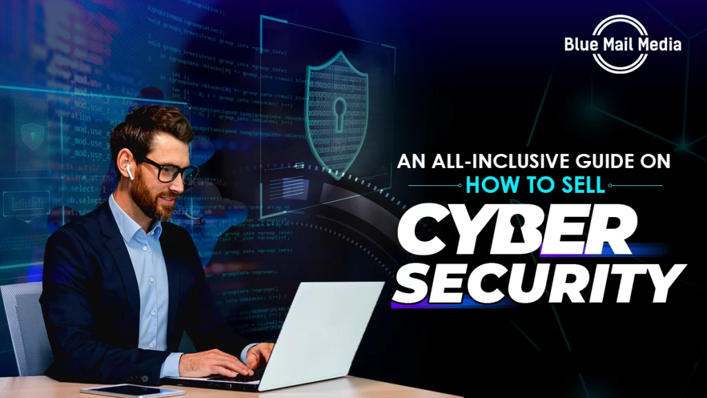 how to sell cyber security