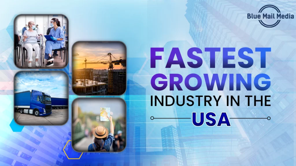 fastest growing industry in the usa