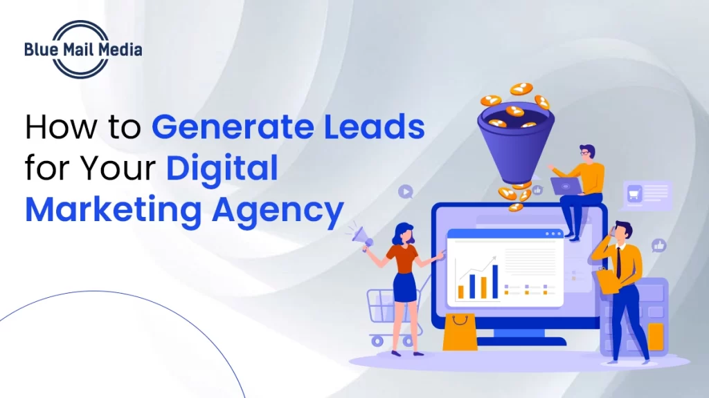 generate leads for digital marketing agency