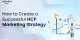 How to Create a Successful HCP Marketing Strategy