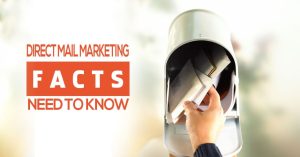 Profitable Direct Mail Marketing Facts that You Need To Know