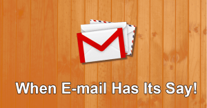 When E-mail has its Say! 2016 is an Exciting Year for Email