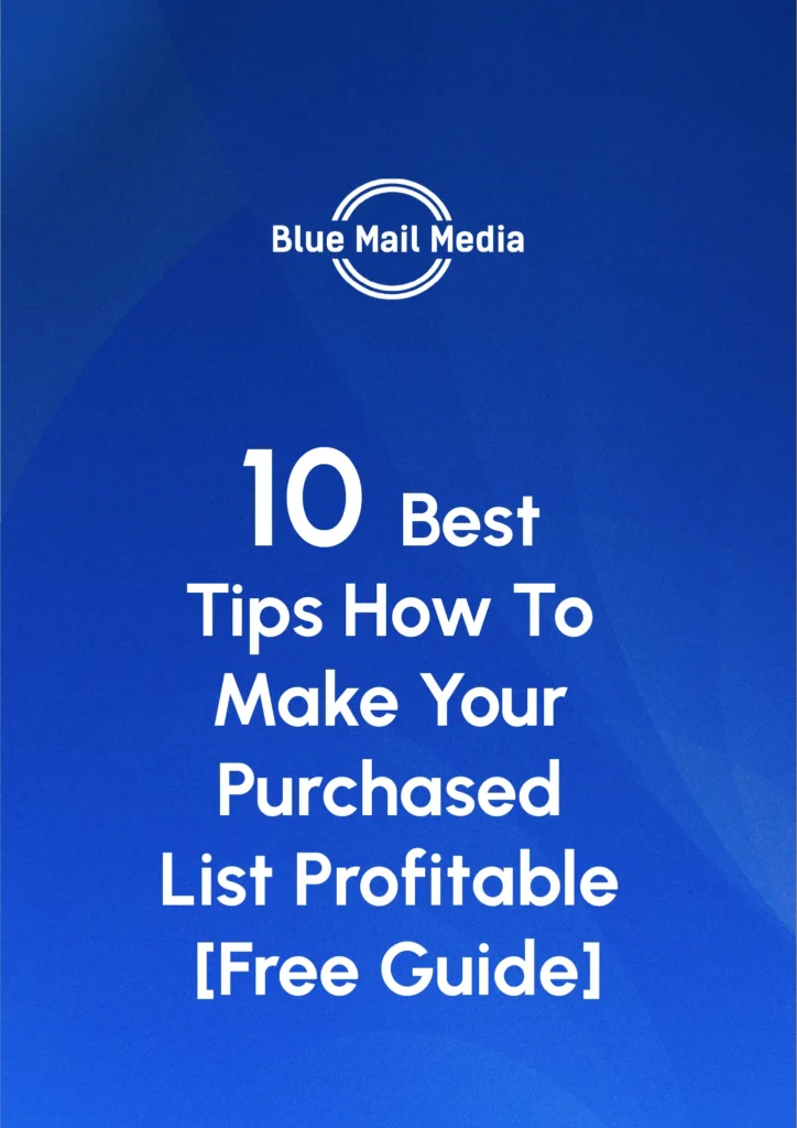 10 Best Tips How To Make Your Purchased List Profitable