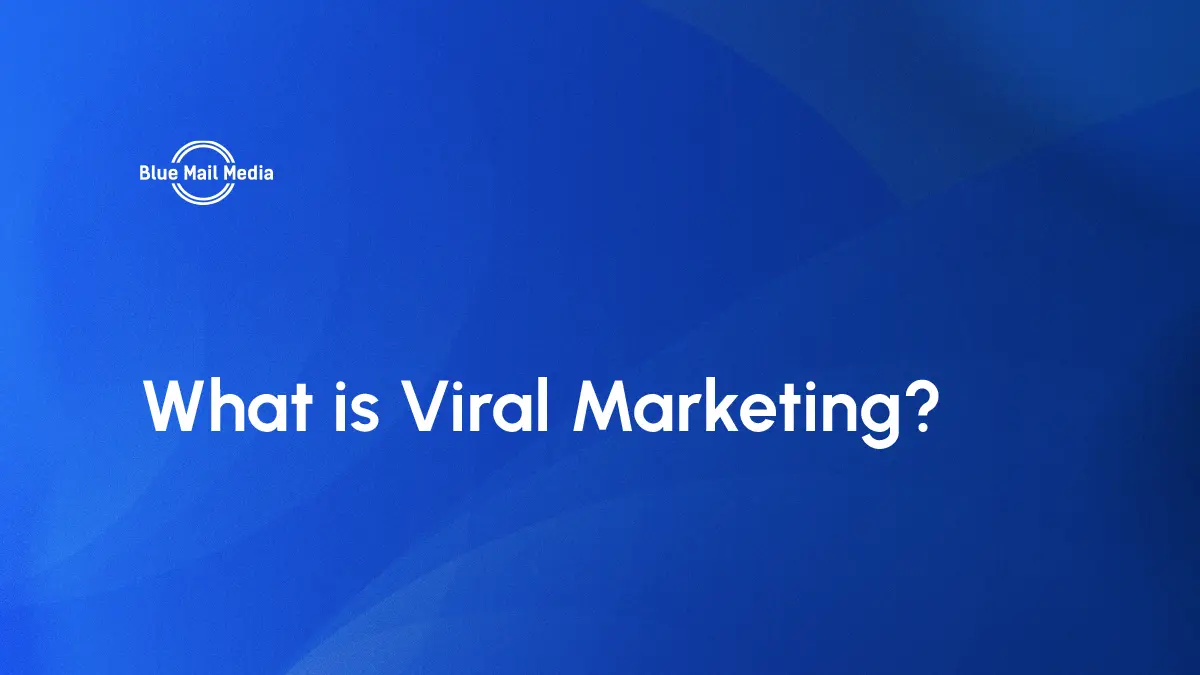 What is Viral Marketing