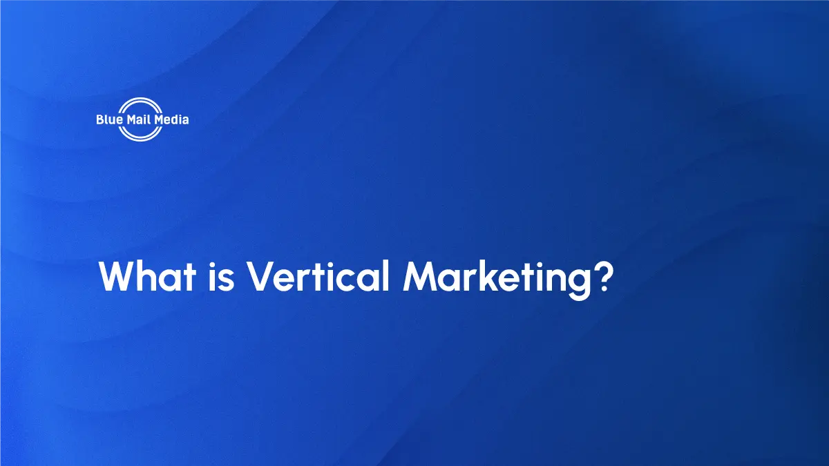 What is Vertical Marketing
