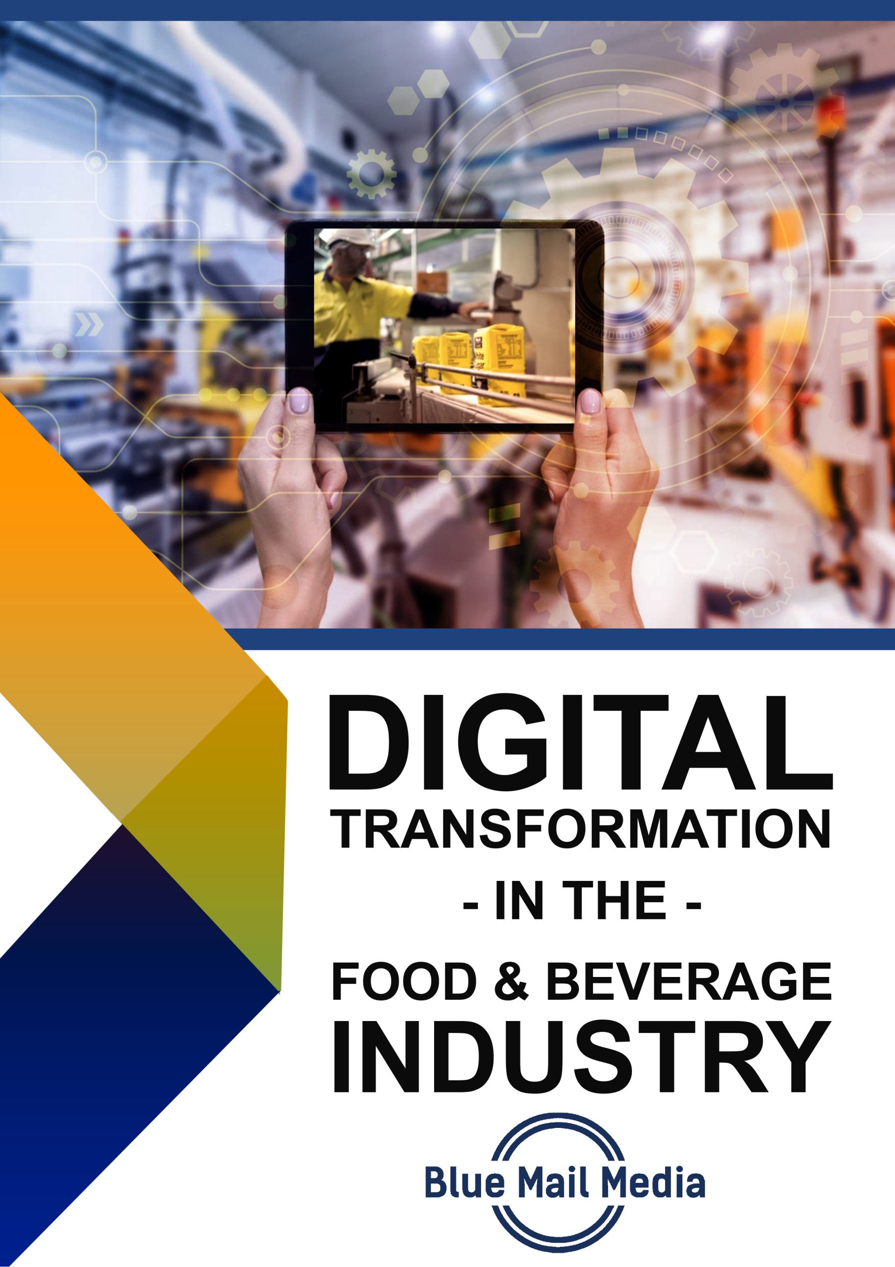 Digital Transformation in the Food & Beverage Industry
