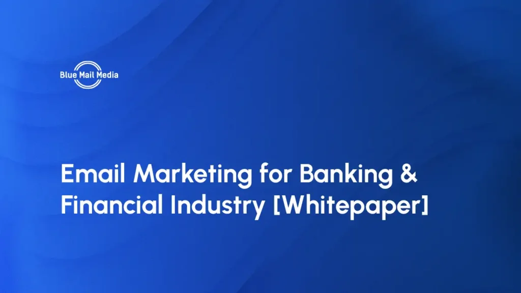 Email Marketing for Banking & Financial Industry