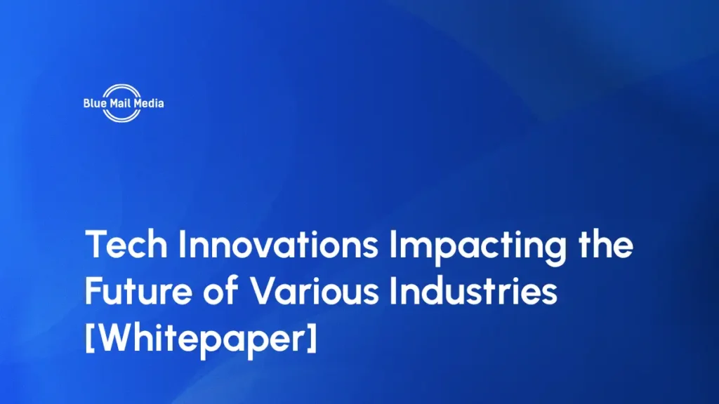 Tech Innovations Impacting the Future of Various Industries