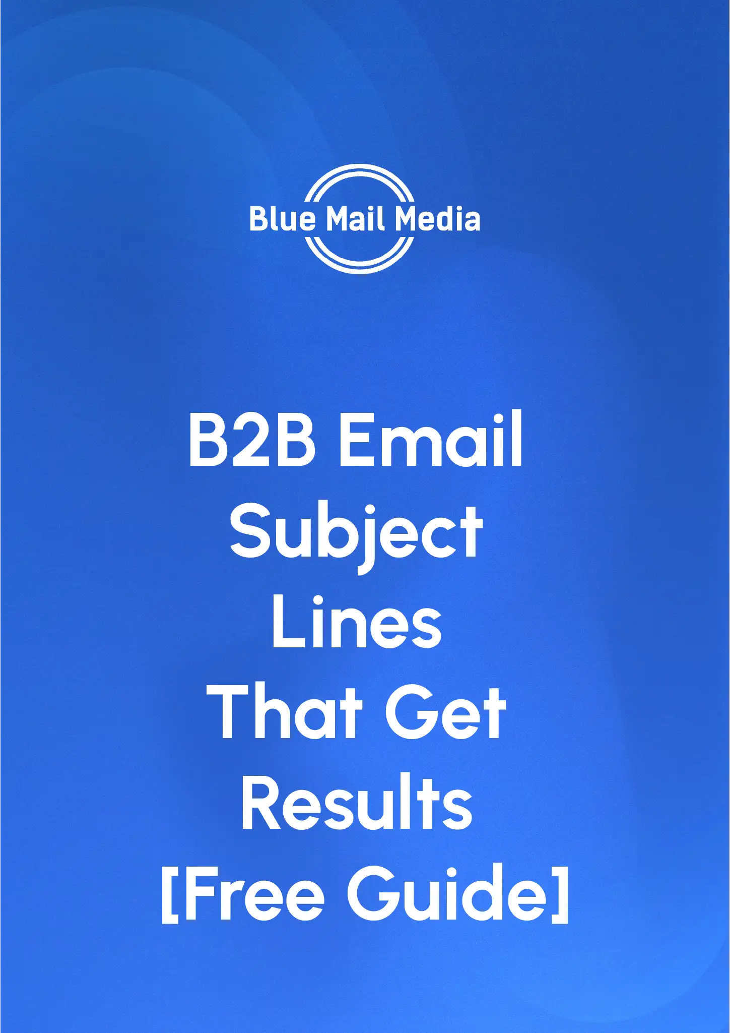 B2B Email Subject Lines That Get Results