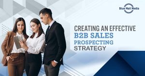 creating an effective b2b sales prospecting