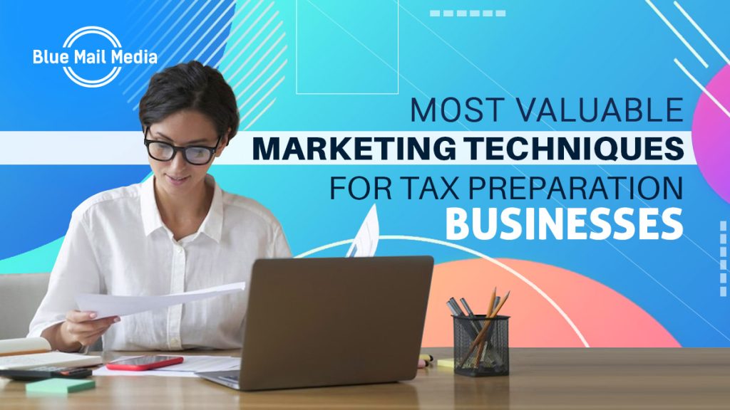 7 Tax Preparation Business Marketing Strategies That Work