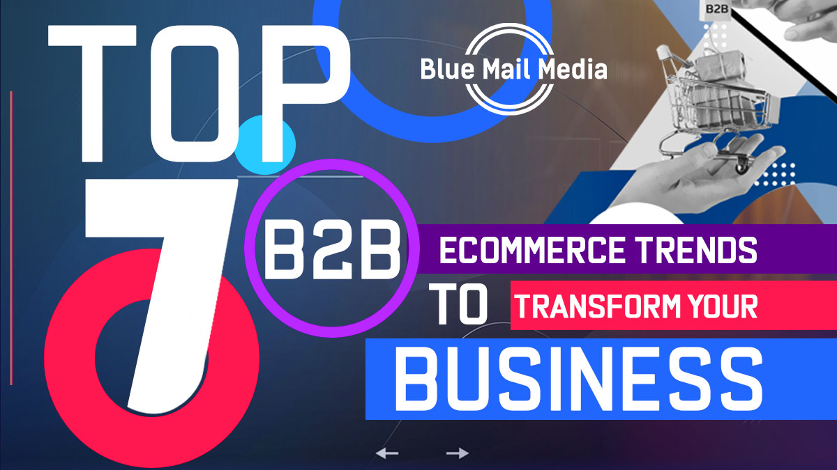 B2B Ecommerce Trends