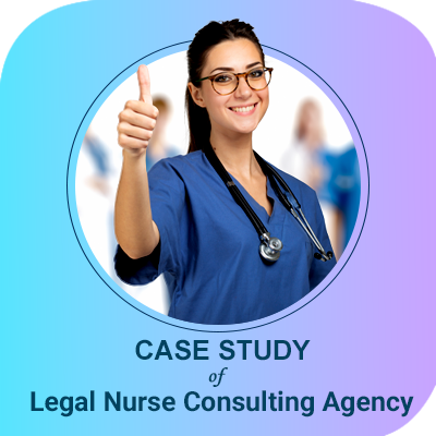 Legal Nurse Consulting Agency