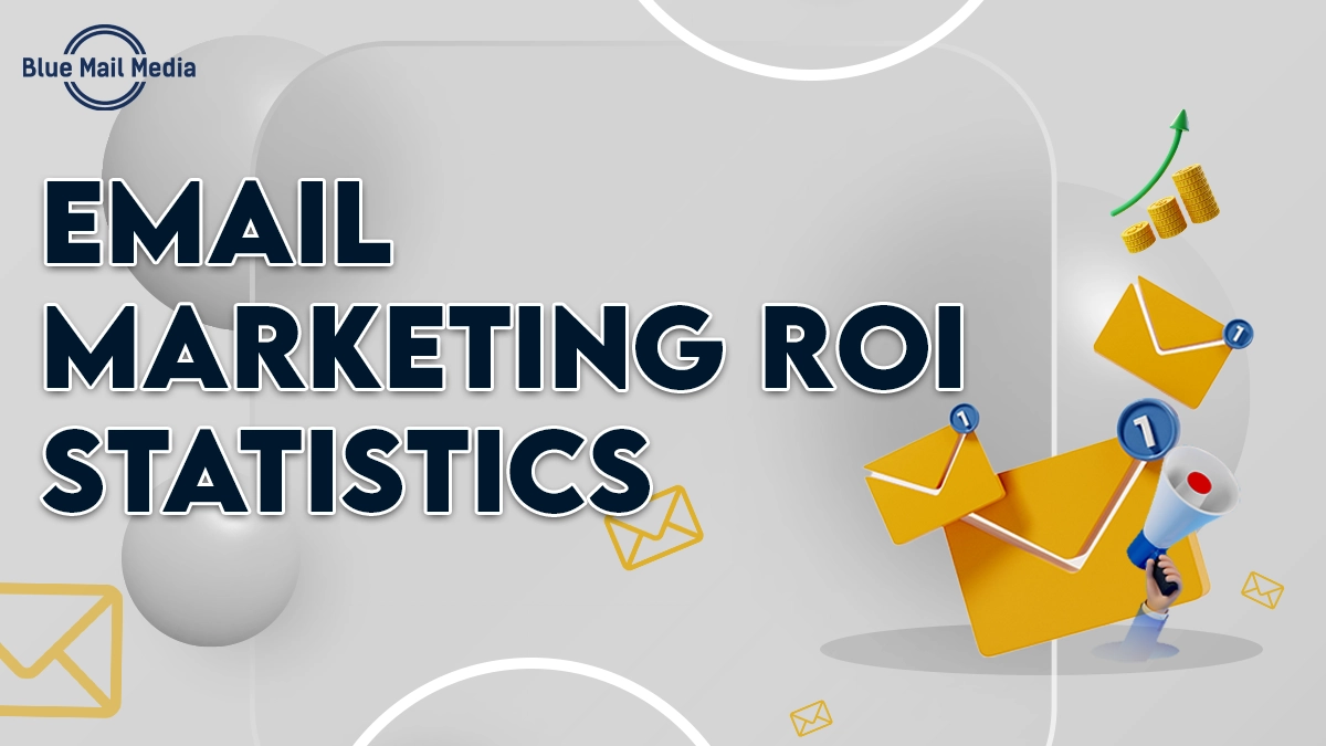 Email ROI statistics