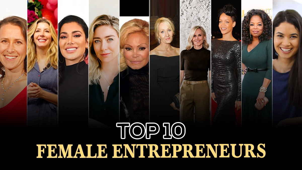top 10 most successful global female entrepreneurs